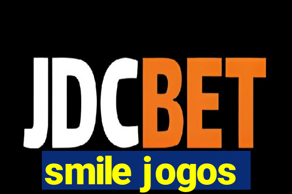 smile jogos